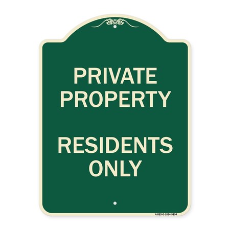 Signmission Designer Series Sign-Residents Only, Green Heavy-Gauge Aluminum, 24" x 18", G-1824-9894 A-DES-G-1824-9894